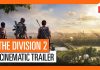 The Division 2: fecha de lanzamiento y trailers
