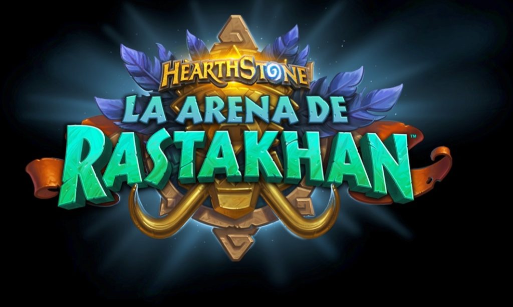 Loa, La Arena de Rastakhan y nueva aventura Hearthstone