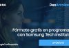 DesArrolladoras: Samsung lanza la segunda edición DesArrolladoras: Samsung lanza la segunda edición del programa