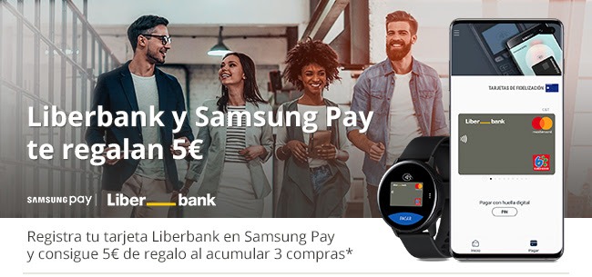 Samsung Pay y Liberbank te regalan 5€