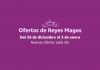 Ofertas de Reyes Magos: ÚLTIMO DÍA Ofertas de Reyes Magos cada día