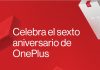 Ofertas especiales en el OnePlus 7 Pro y otras promociones OnePlus celebra su sexto aniversario con ofertas especiales en el OnePlus 7 Pro y otras promociones.