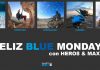 Feliz Blue Monday con HERO8 & MAX Feliz Blue Monday con HERO8 & MAX