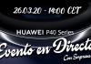 Huawei P40 Series Evento en Directo con nosotros aquí Huawei P40 Series Evento en Directo con nosotros aquí