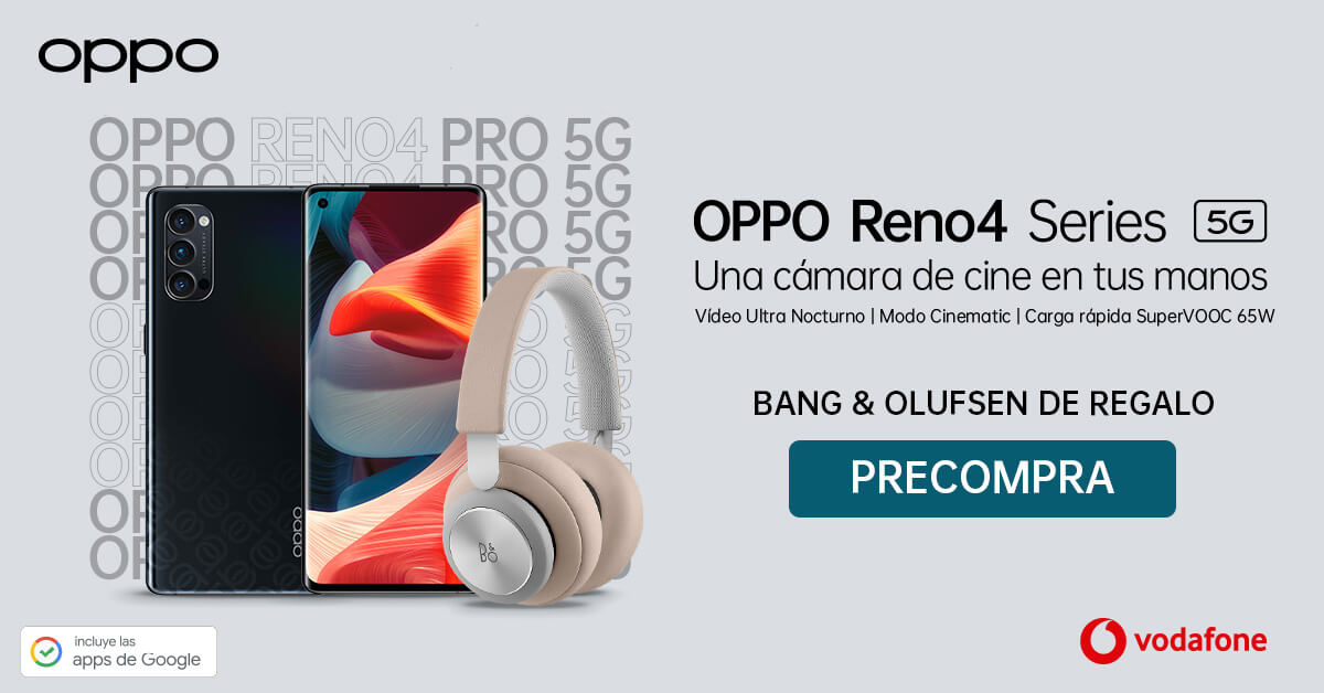 La nueva serie OPPO Reno4 llega a Vodafone