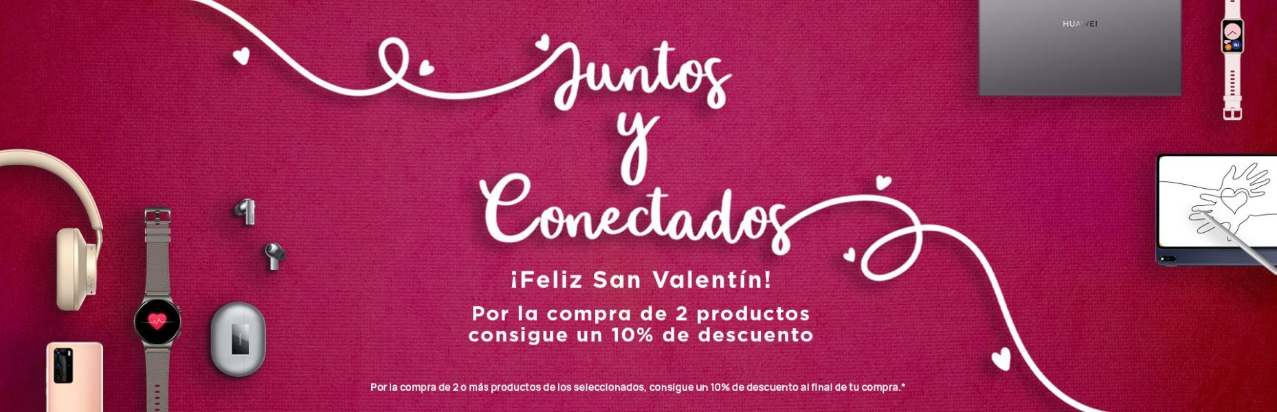 “Juntos y Conectados”: Promociones para San Valentín