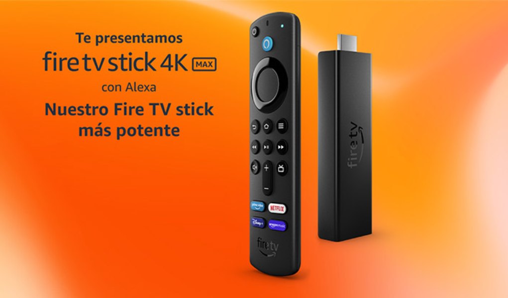 Amazon Fire TV Stick 4K Max, el mejor hasta la fecha