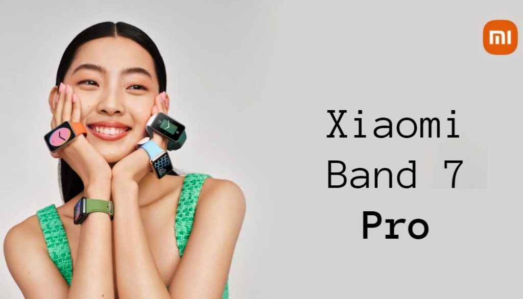 Xiaomi Band 7 Pro es anunciada ¿Veremos en Europa este wearable con NFC?