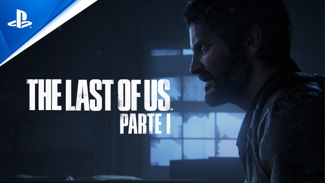 The Last of Us Parte I presenta su nuevo y espectacular tráiler de lanzamiento