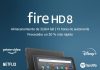 Fire HD 8, un 30% más rápida y con una mejor batería a PRECIO ROMPEDOR Fire HD 8, un 30% más rápida y con una mejor batería a PRECIO ROMPEDOR