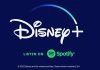 Disney+ confía en Spotify para su última campaña de marca Disney+ confía en Spotify para su última campaña de marca