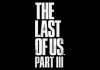 The Last of Us Part III CONFIRMADO The Last of Us Part III CONFIRMADO