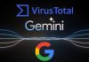 VirusTotal pone a prueba Gemini 1.5 Pro: detecta código malicioso en 30 segundos VirusTotal-Gemini-1.5-Pro-Google-TECNOLOCURA