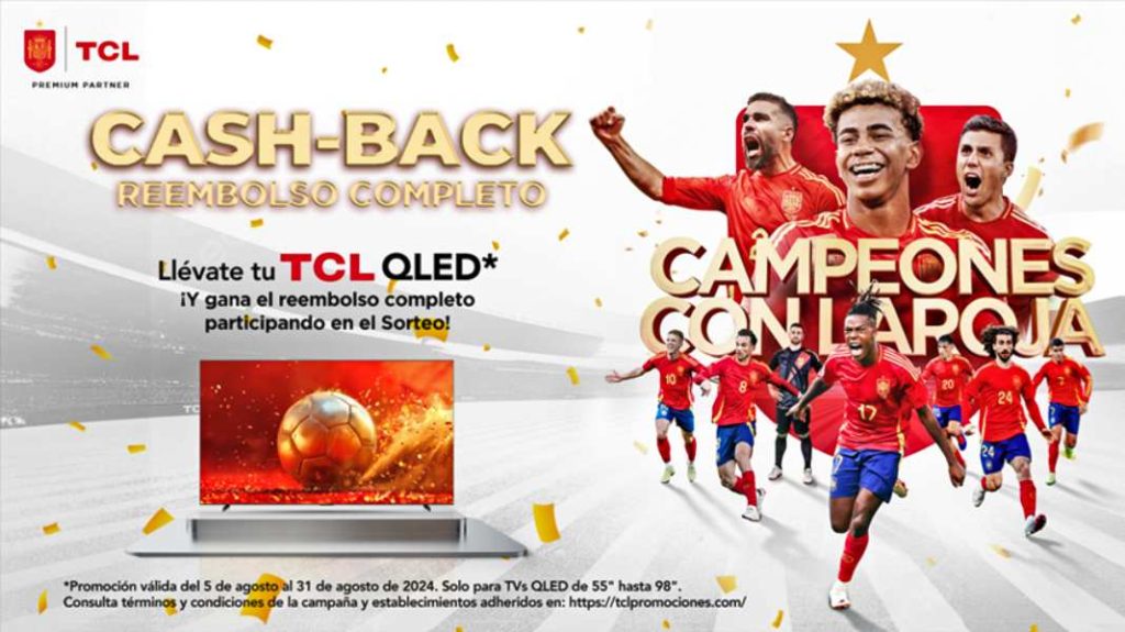 ¡Celebra la victoria de España con TCL: reembolso total de tu nuevo televisor!